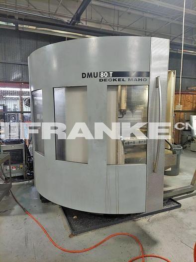 DMG MORI DMU 80T 5-Axis (2005)